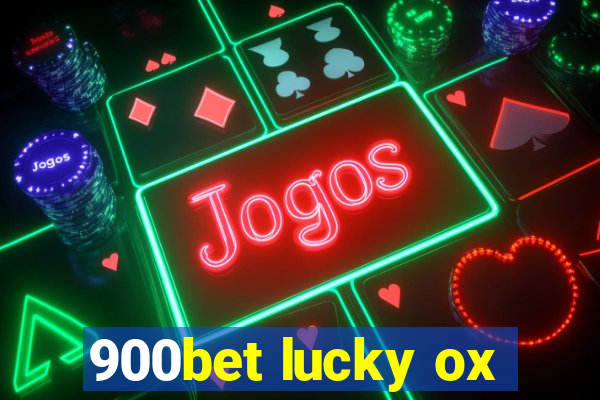 900bet lucky ox