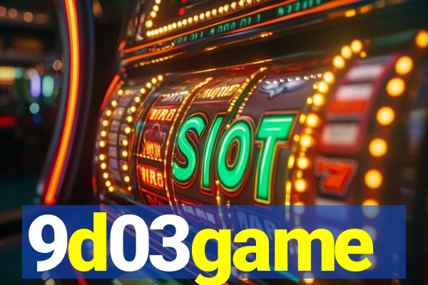 9d03game