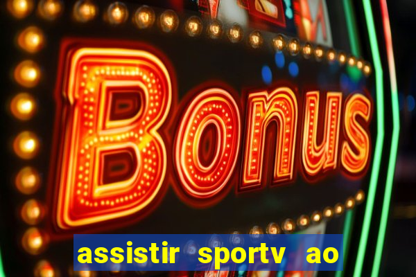assistir sportv ao vivo futemax