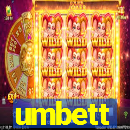 umbett