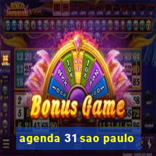 agenda 31 sao paulo