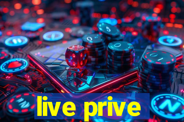 live prive