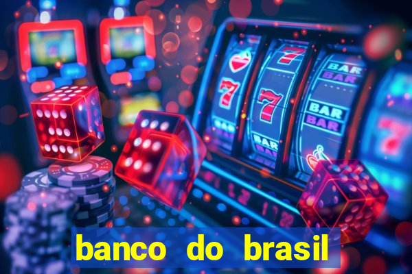 banco do brasil vasco da gama