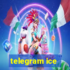 telegram ice
