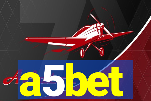 a5bet