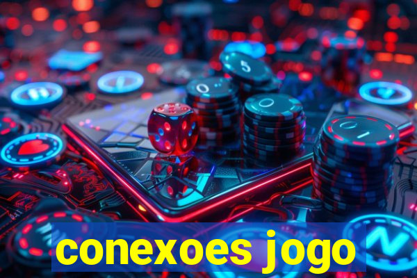 conexoes jogo