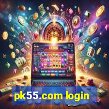 pk55.com login