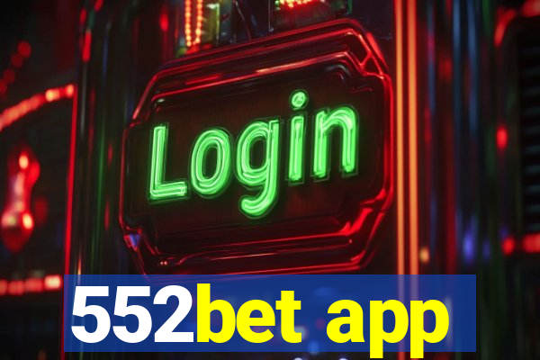 552bet app