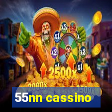 55nn cassino
