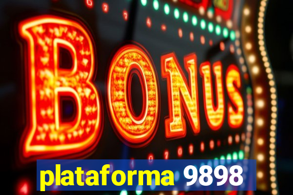 plataforma 9898