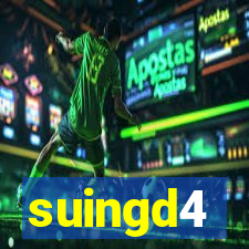 suingd4