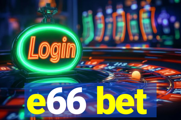 e66 bet