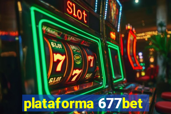plataforma 677bet