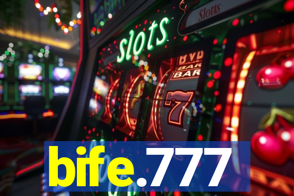 bife.777