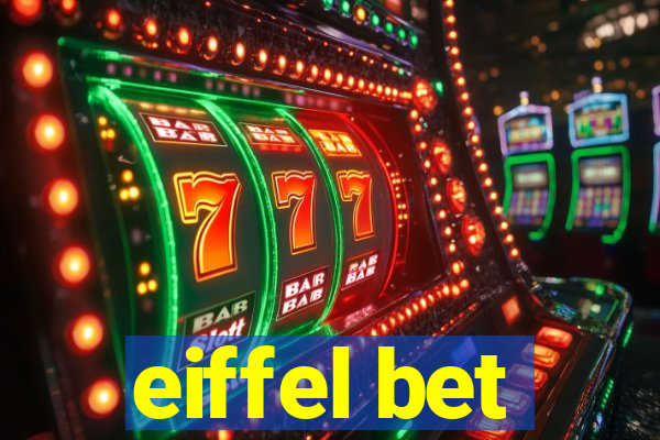 eiffel bet