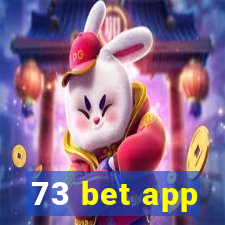 73 bet app
