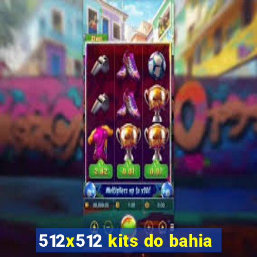 512x512 kits do bahia