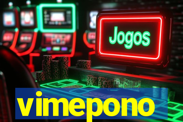 vimepono