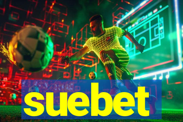 suebet