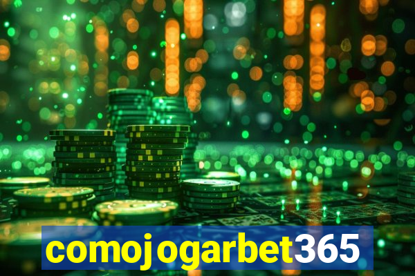 comojogarbet365