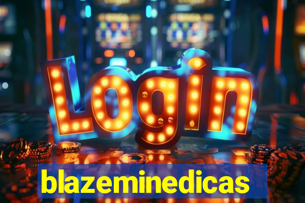 blazeminedicas