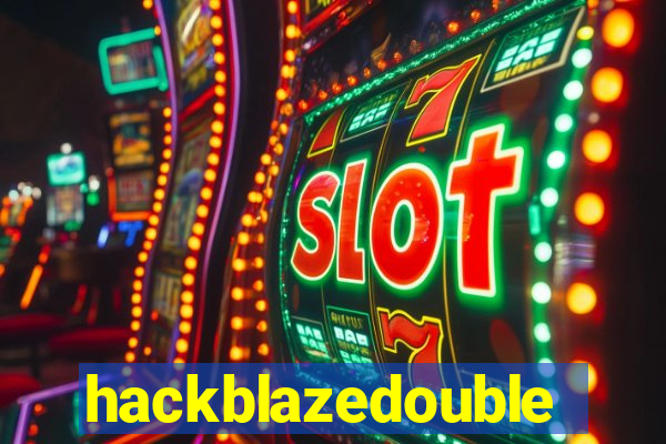 hackblazedouble