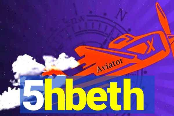 5hbeth