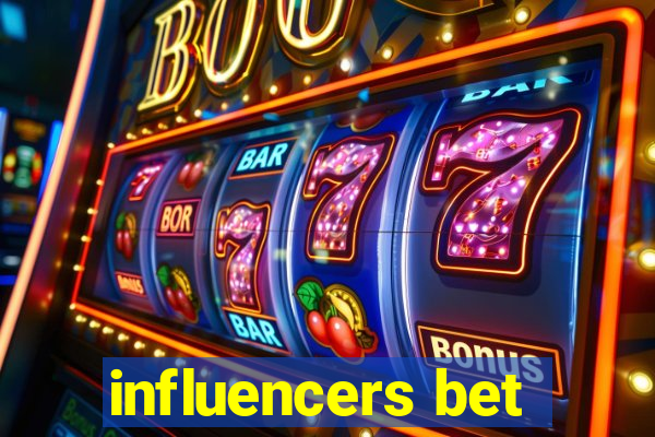 influencers bet