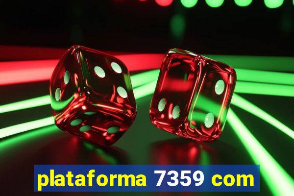plataforma 7359 com