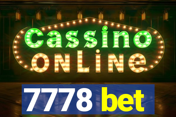7778 bet