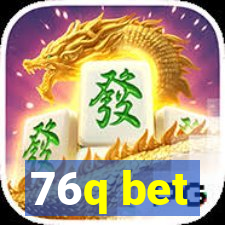 76q bet