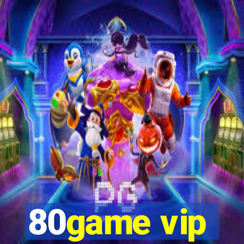 80game vip
