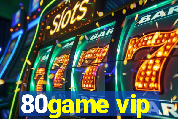 80game vip
