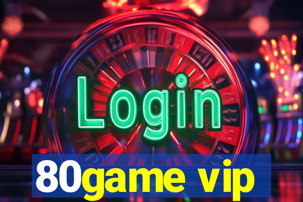 80game vip