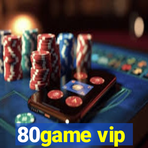 80game vip
