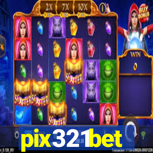 pix321bet