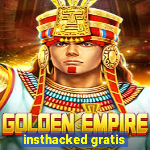 insthacked gratis