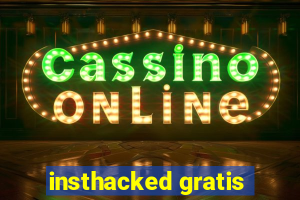 insthacked gratis