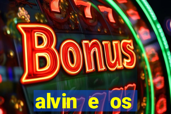 alvin e os esquilos 3 rede canais
