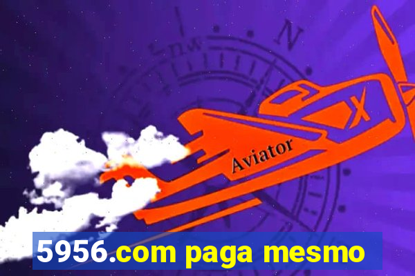 5956.com paga mesmo