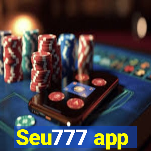 Seu777 app