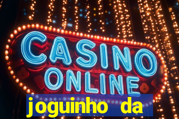 joguinho da frutinha que ganha dinheiro