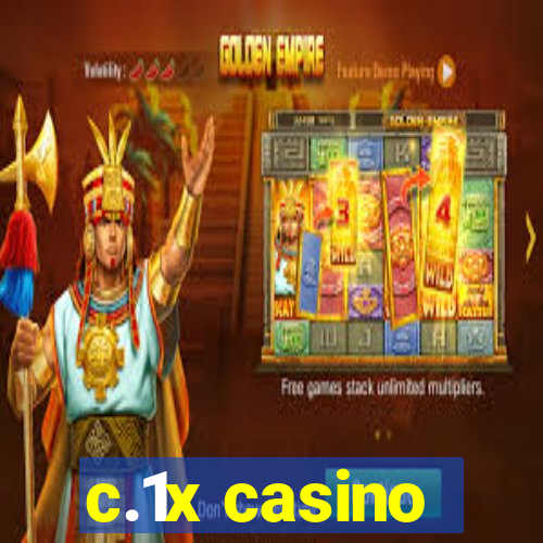 c.1x casino