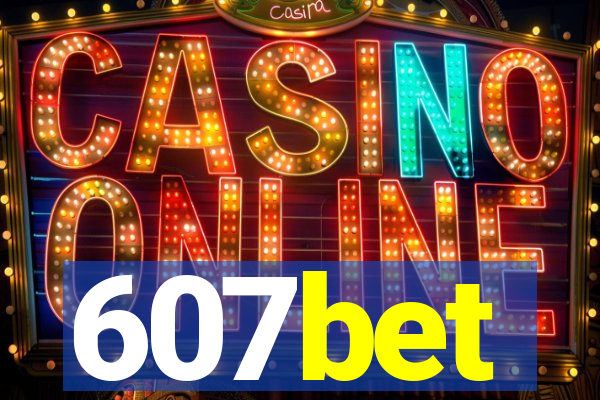 607bet
