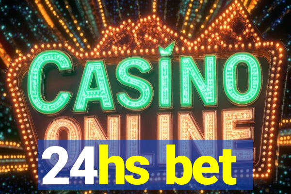 24hs bet