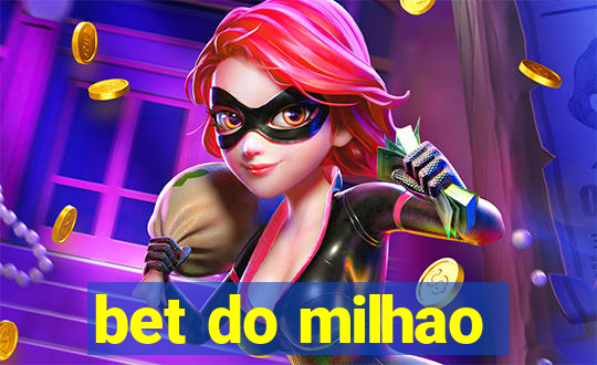 bet do milhao
