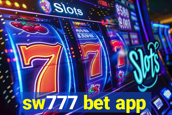 sw777 bet app