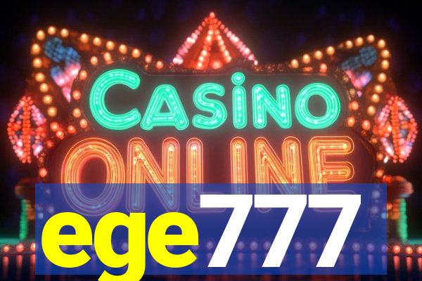 ege777