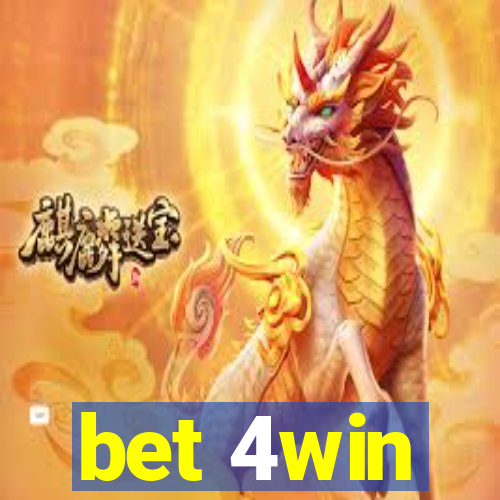 bet 4win