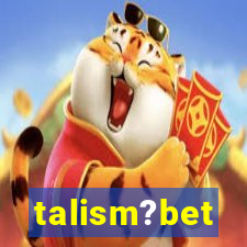 talism?bet